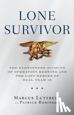 Luttrell, Marcus - Luttrell, M: Lone Survivor
