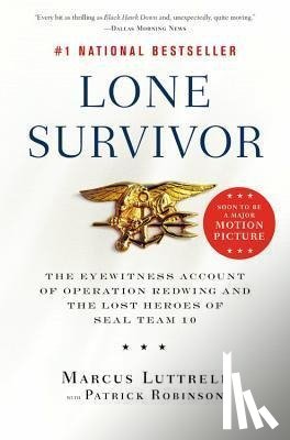 Luttrell, Marcus, Robinson, Patrick - LONE SURVIVOR