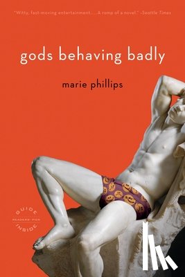 Phillips, Marie - Gods Behaving Badly