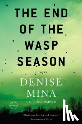 Mina, Denise - The End of the Wasp Season