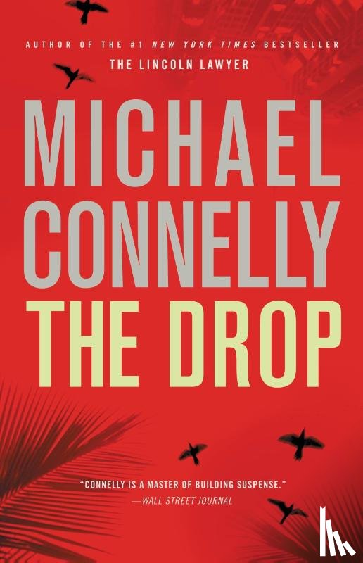 Connelly, Michael - The Drop