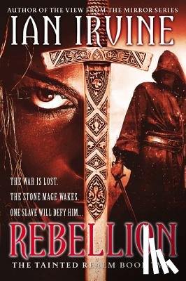 Irvine, Ian - Rebellion