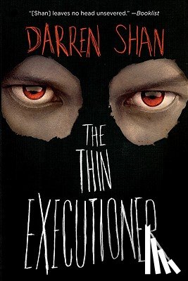 Shan, Darren - The Thin Executioner