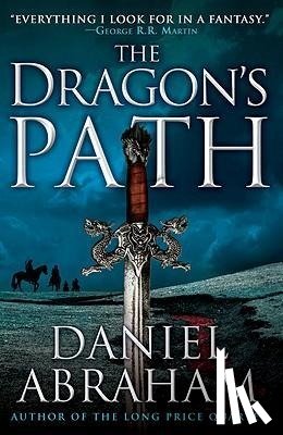 Abraham, Daniel - DRAGONS PATH