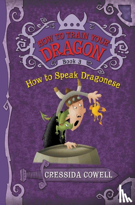 Cowell, Cressida - Cowell, C: How to Train Your Dragon: How to Speak Dragonese