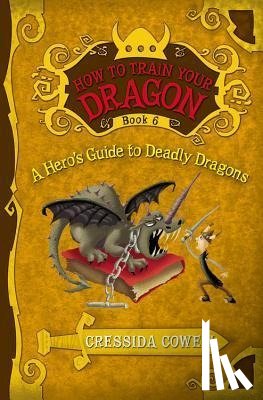 Cowell, Cressida - HT TRAIN YOUR DRAGON A HEROS G
