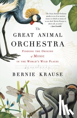 Krause, Bernie - The Great Animal Orchestra