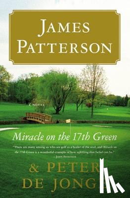 Patterson, James - Miracle on the 17th Green