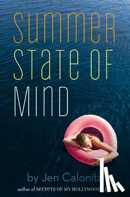 Jen Calonita - Summer State of Mind