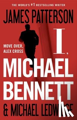 Patterson, James - I, Michael Bennett