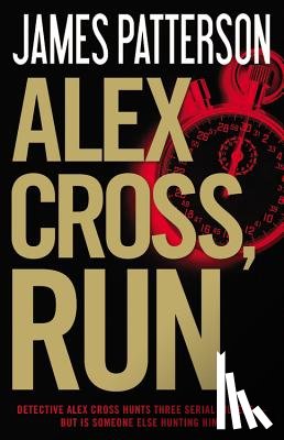 Patterson, James - Alex Cross, Run