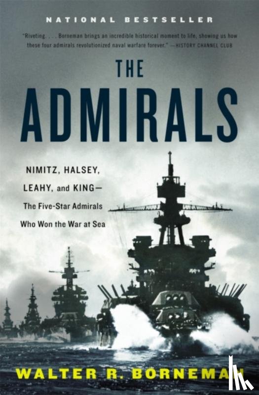 Borneman, Walter R. - The Admirals