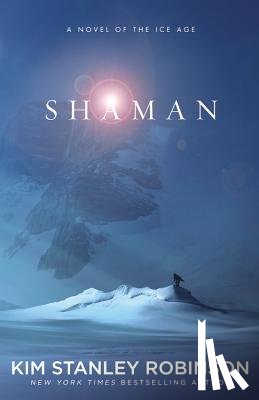 Robinson, Kim Stanley - Shaman