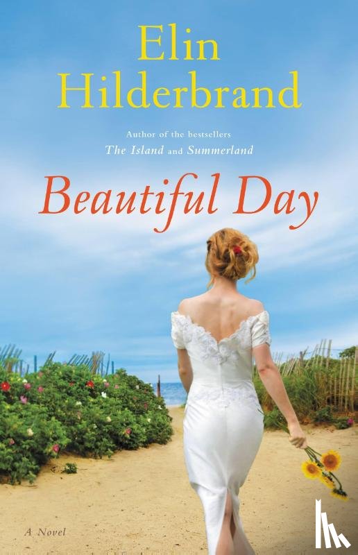 Hilderbrand, Elin - Beautiful Day