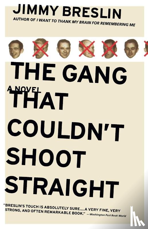 Breslin, Jimmy - The Gang That Couldn't Shoot Straight