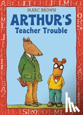 Brown, Marc - Arthur's Teacher Trouble