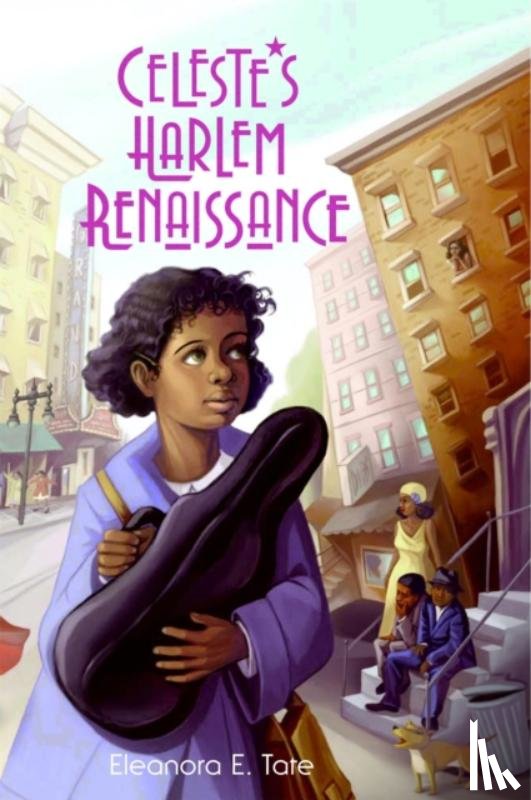 Tate, Eleanora E. - Celeste's Harlem Renaissance