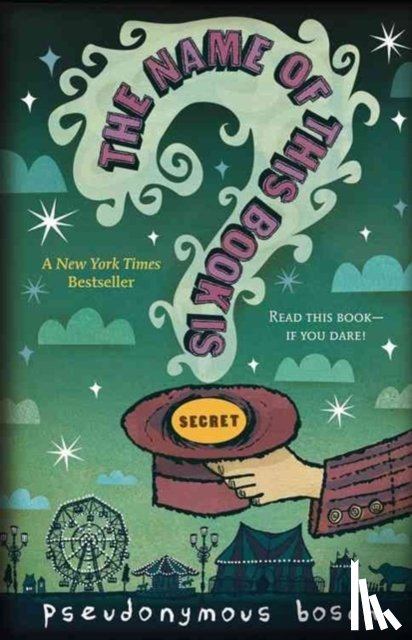 Bosch, Pseudonymous - The Name of this Book Is Secret