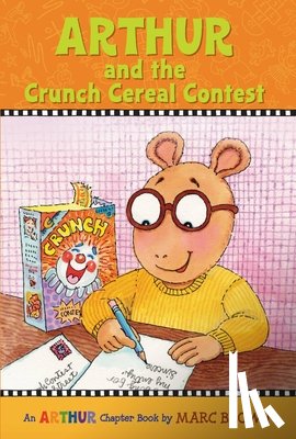 Brown, Marc - Arthur and the Crunch Cereal Contest: An Arthur Chapter Book