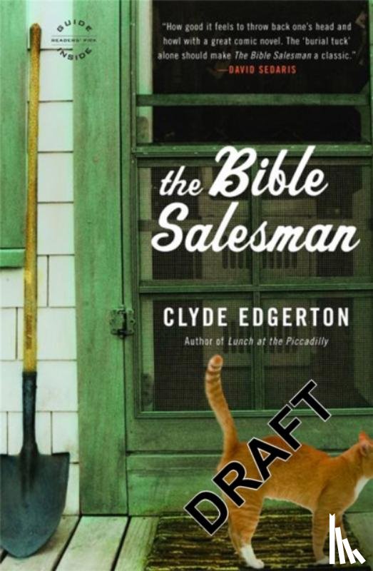 Edgerton, Clyde - The Bible Salesman: A Novel