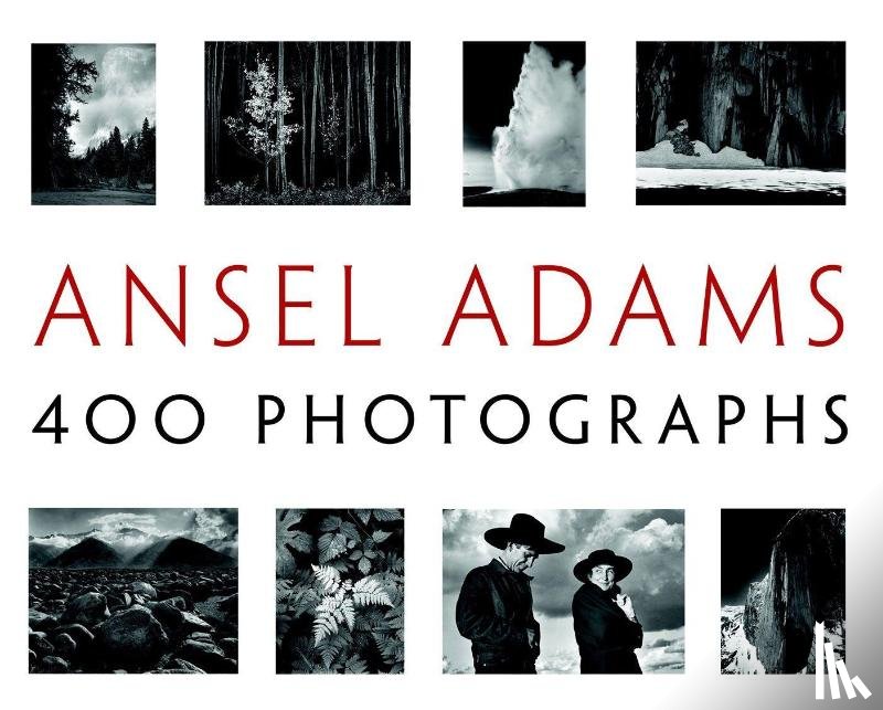 Adams, Ansel - Ansel Adams' 400 Photographs