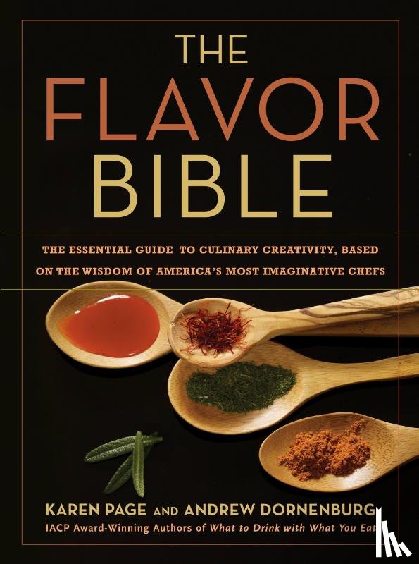 Dornenburg, Andrew, Page, Karen - The Flavor Bible