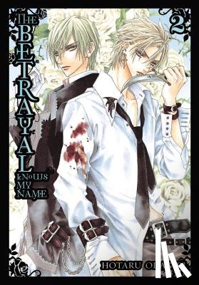 Odagiri, Hotaru - The Betrayal Knows My Name, Vol. 2