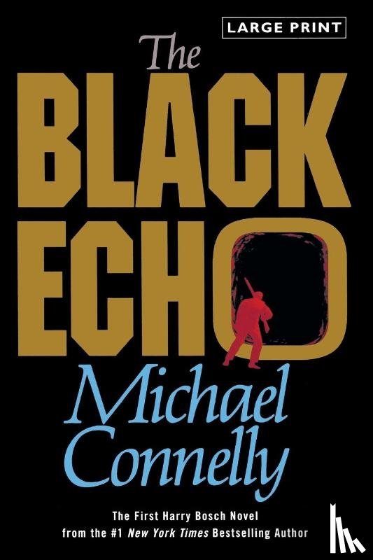 Connelly, Michael - The Black Echo