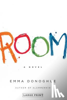 Donoghue, Emma - Room