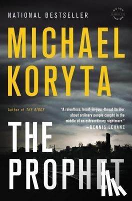 Koryta, Michael - The Prophet