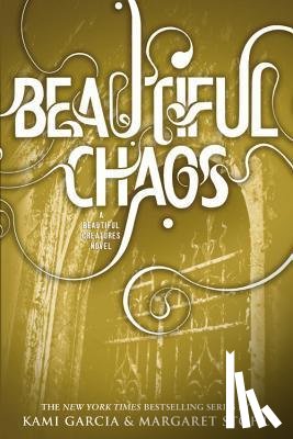 Kami Garcia, Margaret Stohl - Beautiful Chaos
