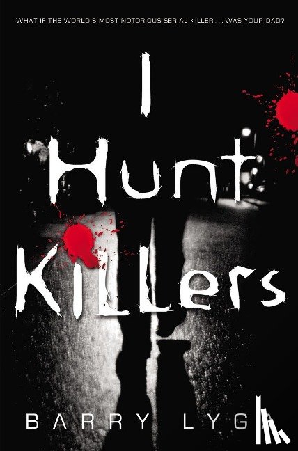 Lyga, Barry - I Hunt Killers