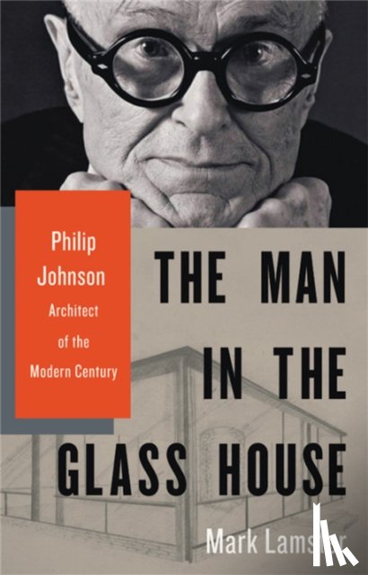 Lamster, Mark - The Man in the Glass House