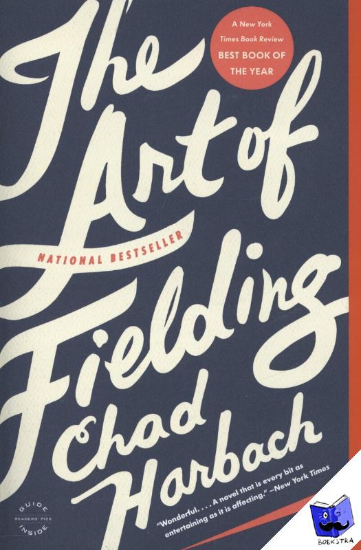 Harbach, Chad - The Art of Fielding