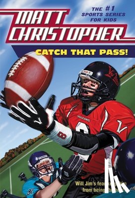 Christopher, Matt - Catch That Pass!