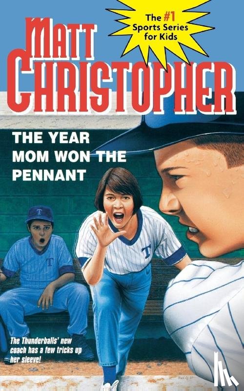 Christopher, Matt - The Year Mom Won the Pennant