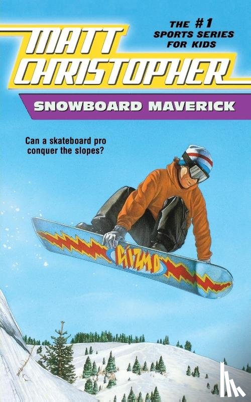 Christopher, Matt - Snowboard Maverick
