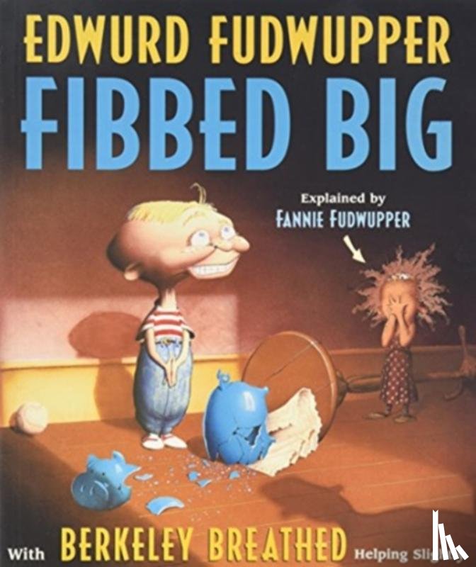 Breathed, Berkeley - Edwurd Fudwupper Fibbed Big