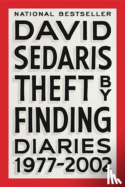 Sedaris, David - THEFT BY FINDING