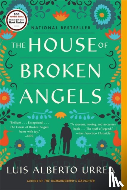 Urrea, Luis Alberto - The House of Broken Angels