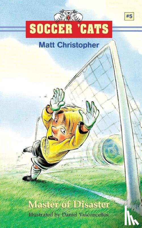 Christopher, Matt - Soccer 'Cats: Master of Disaster