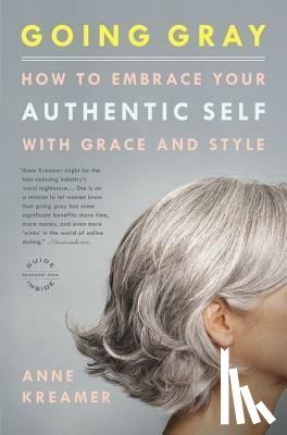 Kreamer, Anne - Going Gray