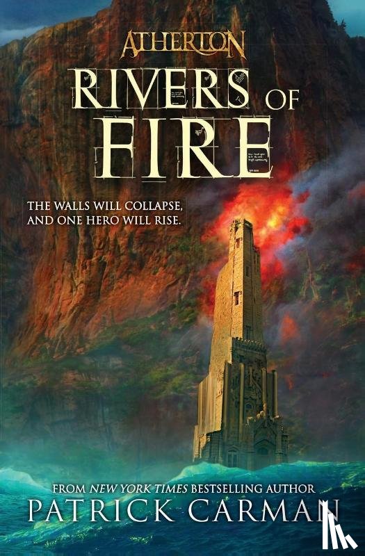 Carman, Patrick - Atherton No. 2: Rivers Of Fire