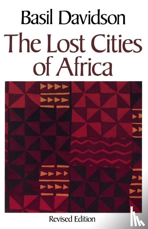 Davidson, Basil - The Lost Cities of Africa