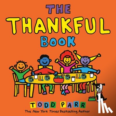 Parr, Todd - The Thankful Book