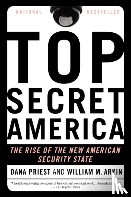 Priest, Dana, Arkin, William M. - Top Secret America