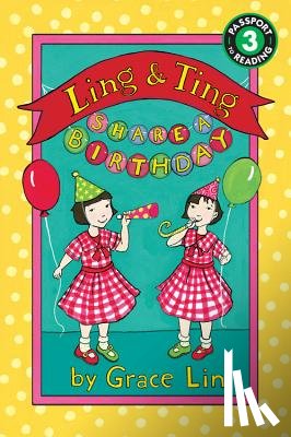 Lin, Grace - Ling & Ting Share a Birthday