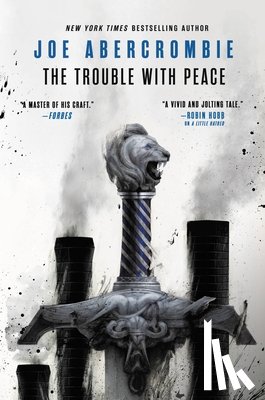 Abercrombie, Joe - The Trouble With Peace