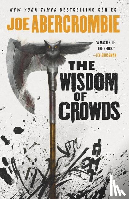 Abercrombie, Joe - WISDOM OF CROWDS