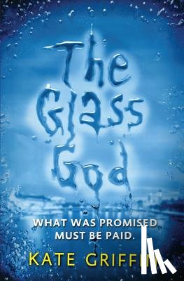 Griffin, Kate - Glass God